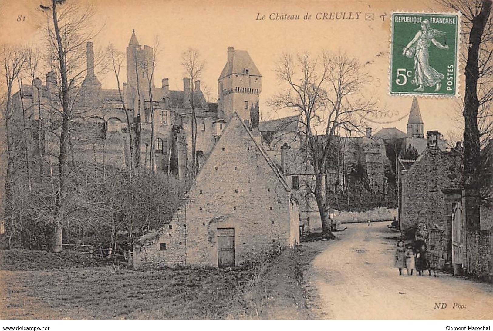 Le Château De CREULLY - Très Bon état - Other & Unclassified