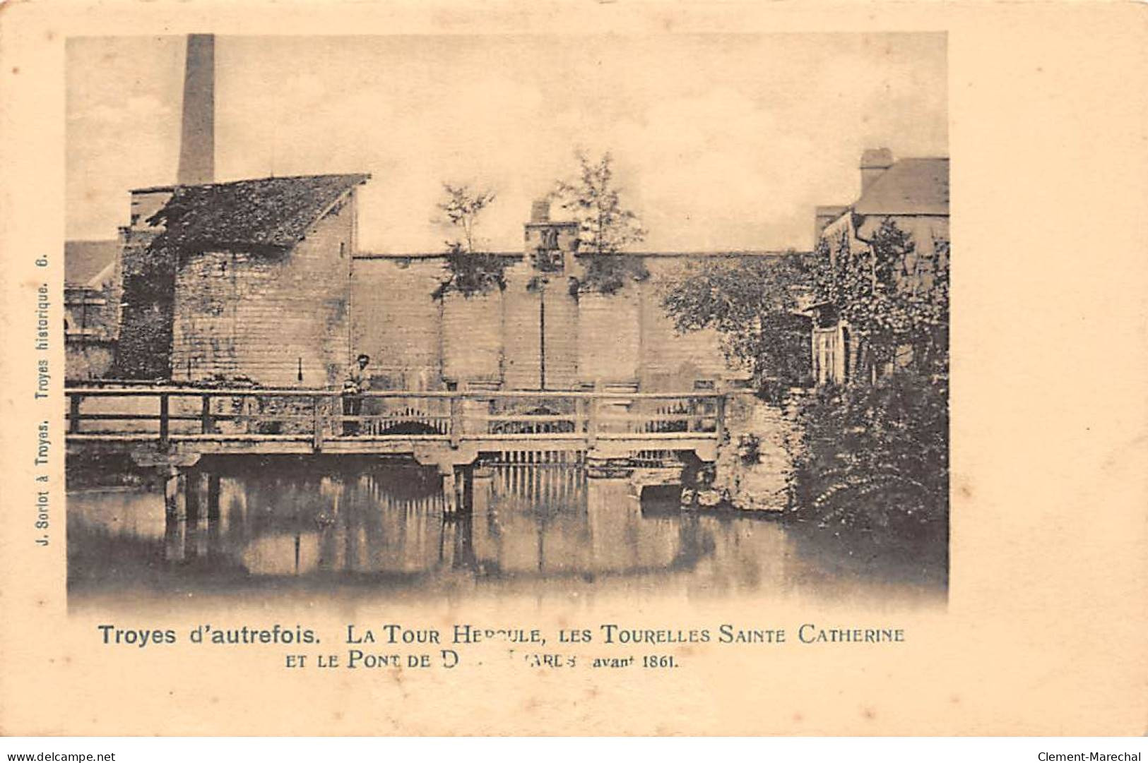 TROYES D'autrefois - La Tour Hercule, Les Tourelles Sainte Catherine Et Le Pont Avant 1861 - état - Troyes