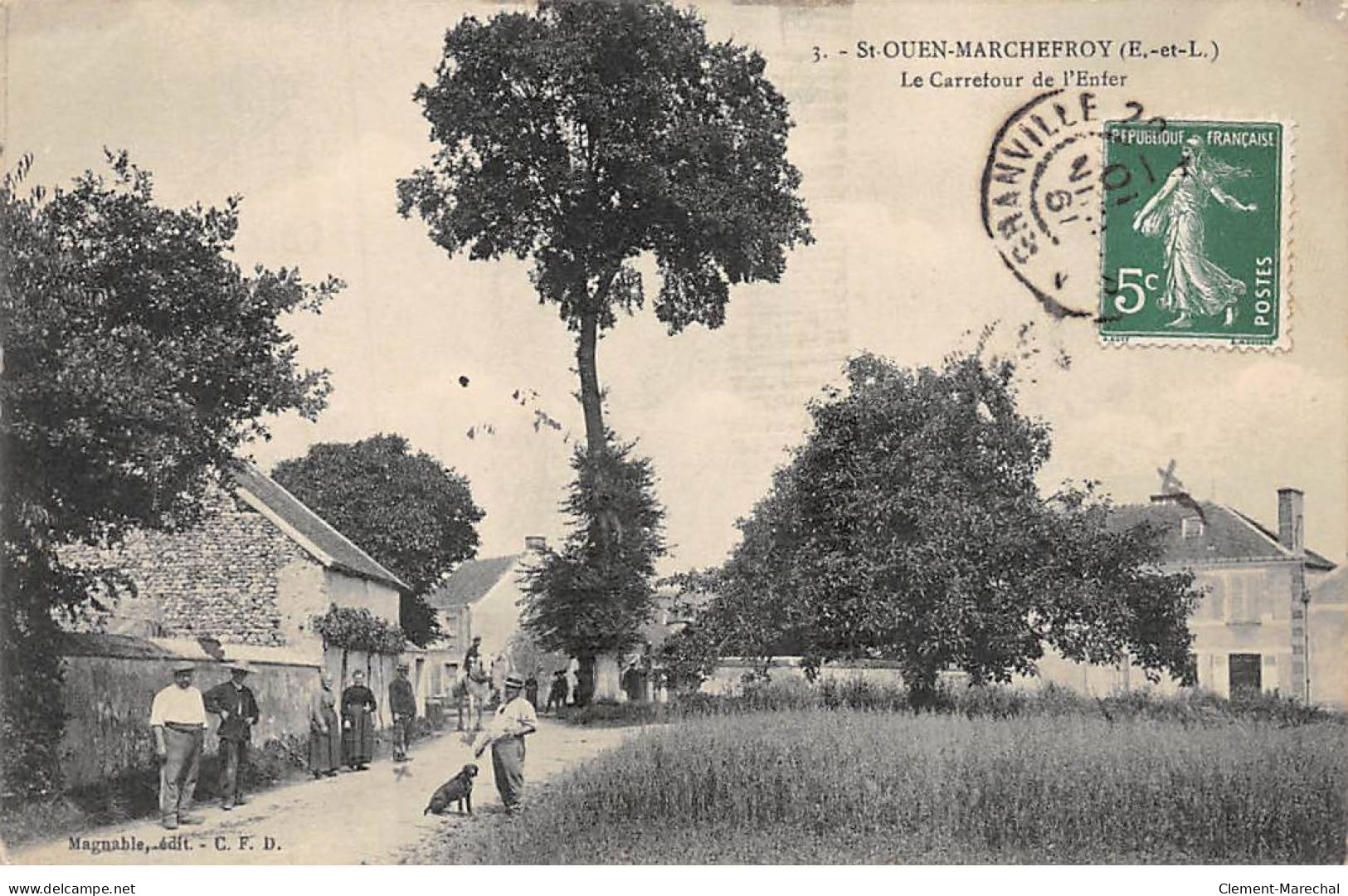 SAINT OUEN MARCHEFROY - Le Carrefour De L'Enfer - Très Bon état - Altri & Non Classificati