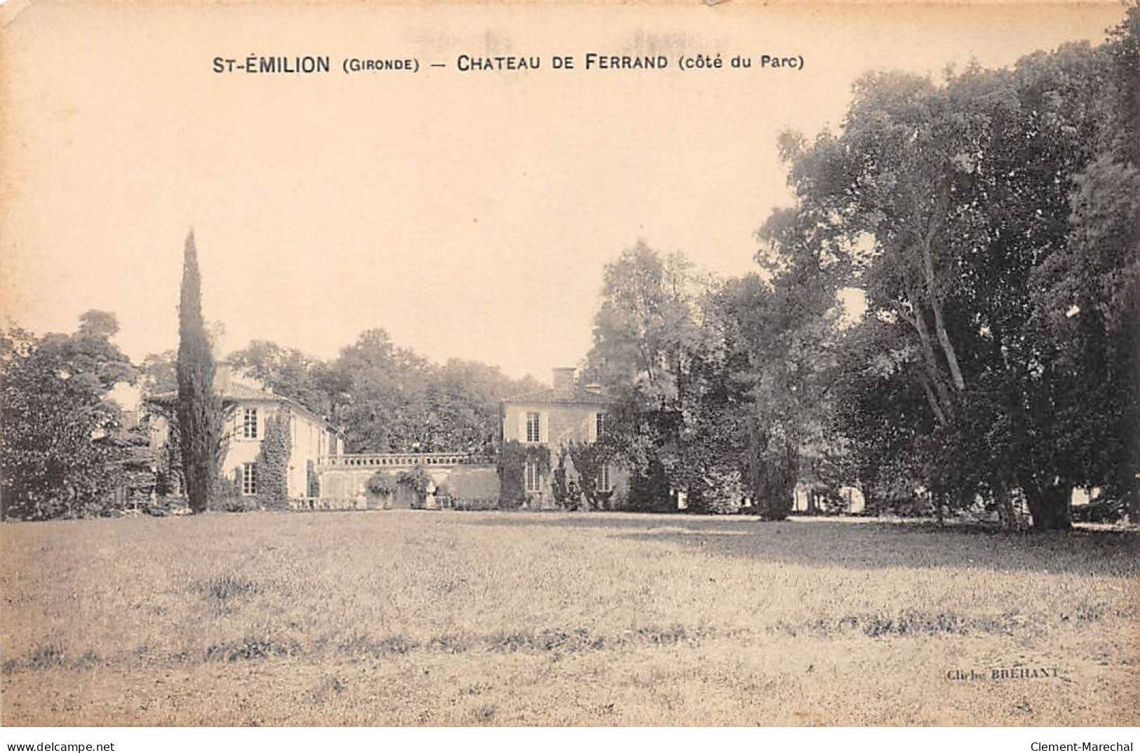 SAINT EMILION - Chateau De Ferrand - état - Saint-Emilion