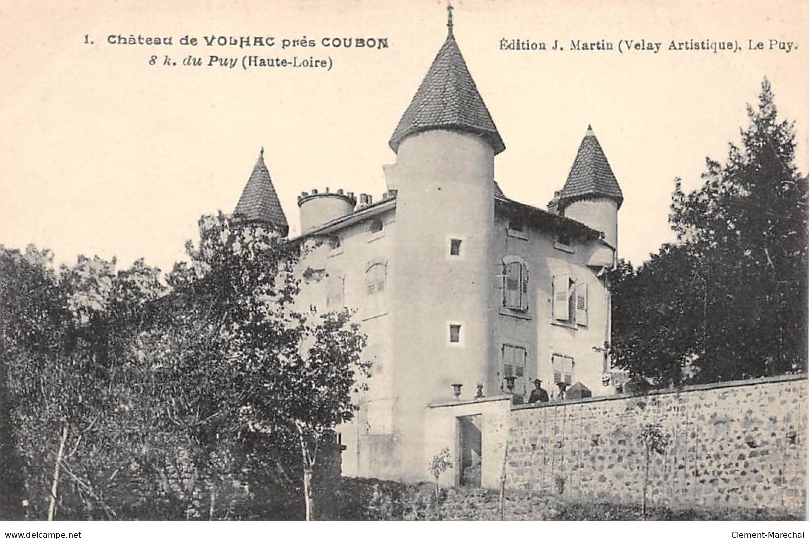 Château De VOLHAC Près Coubon - Très Bon état - Sonstige & Ohne Zuordnung