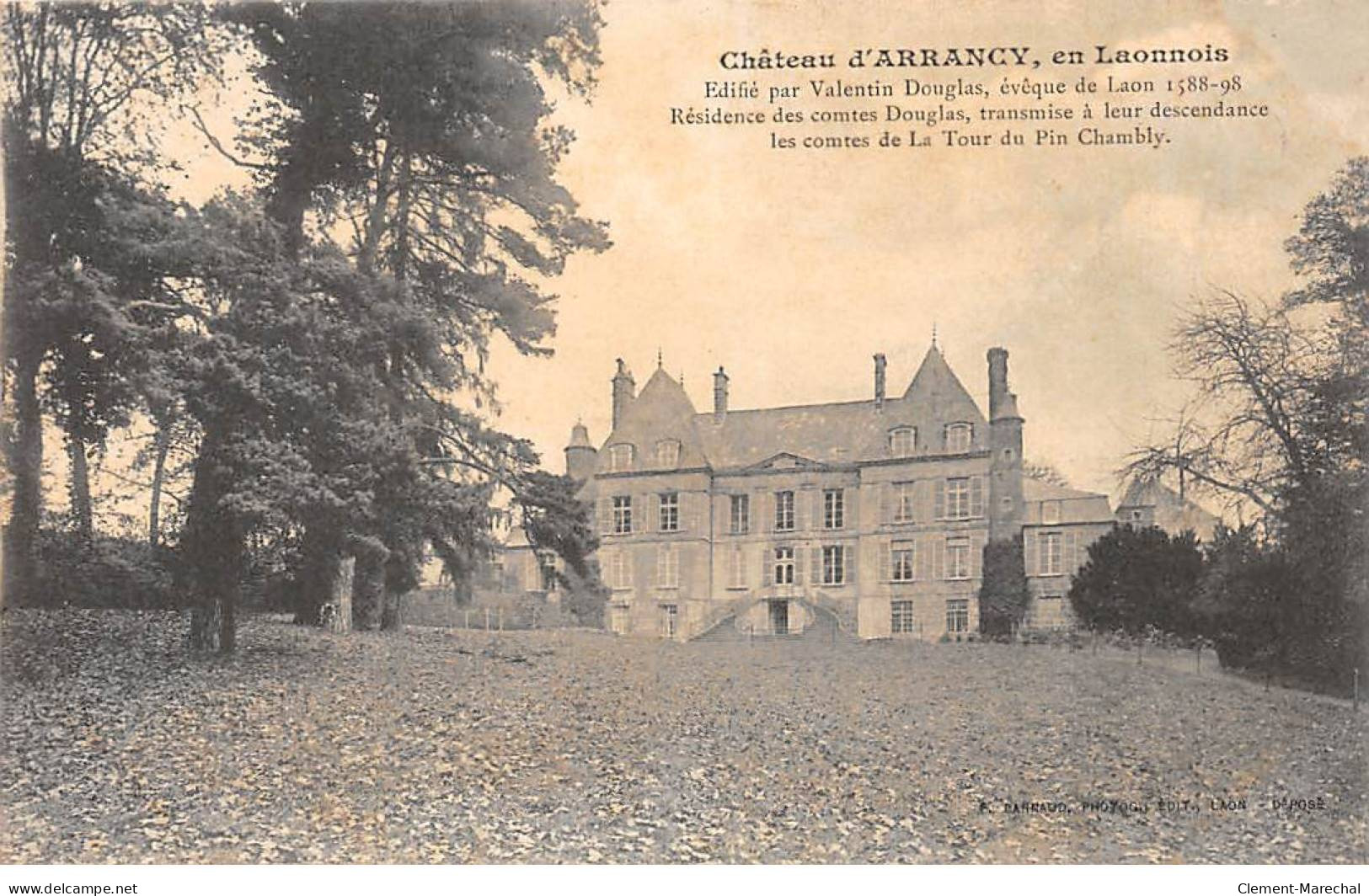 Château D'ARRANCY En Laonnois - Très Bon état - Sonstige & Ohne Zuordnung