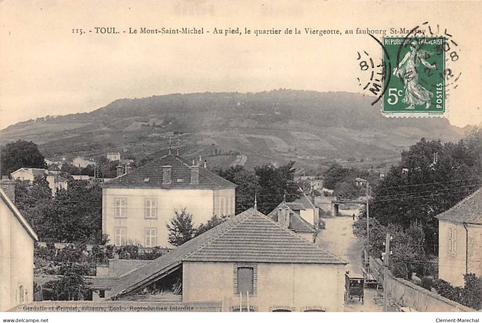 TOUL - Le Mont Saint Michel - Le Quartier De La Viergeotte - Très Bon état - Toul