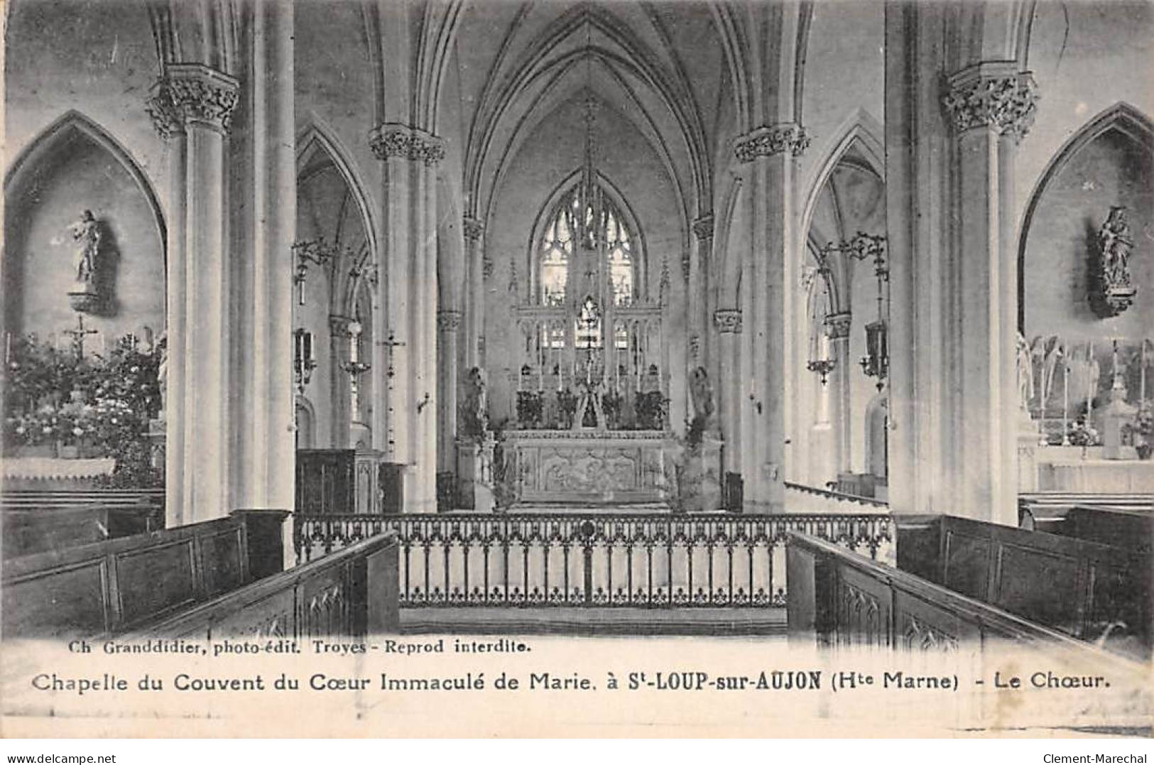 SAINT LOUP SUR AUJON - Chapelle Du Couvent Du Coeur Immaculé De Marie - Le Choeur - Très Bon état - Sonstige & Ohne Zuordnung