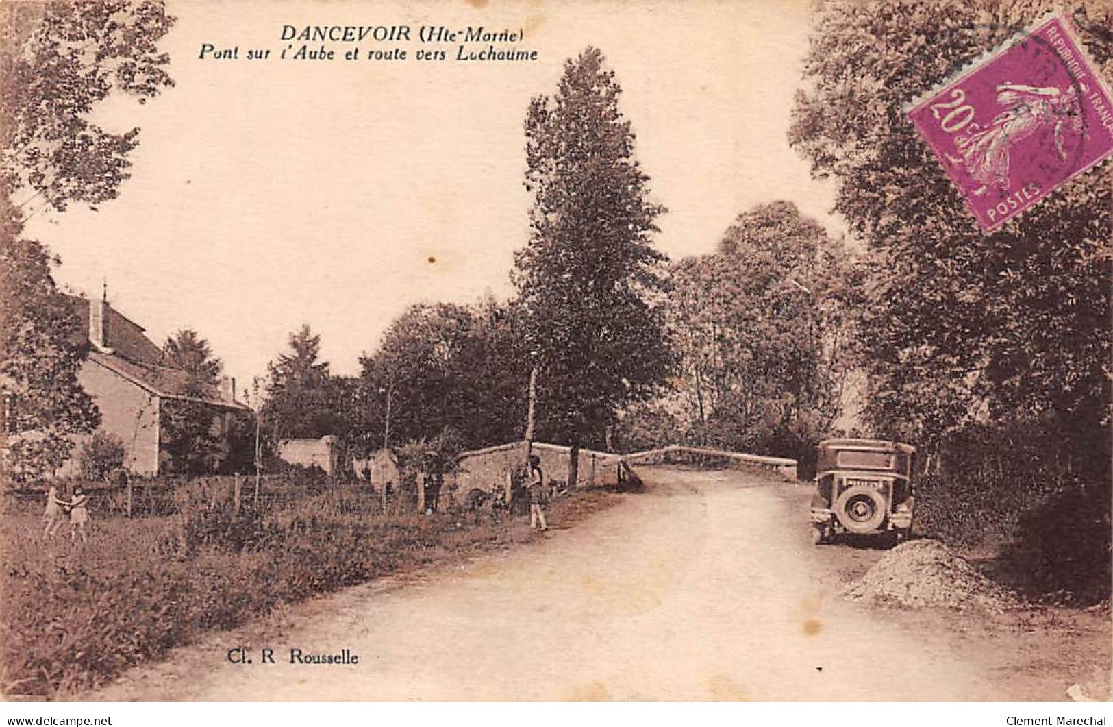 DANCEVOIR - Pont Sur L'Aube Et Route Vers Lachaume - Très Bon état - Other & Unclassified