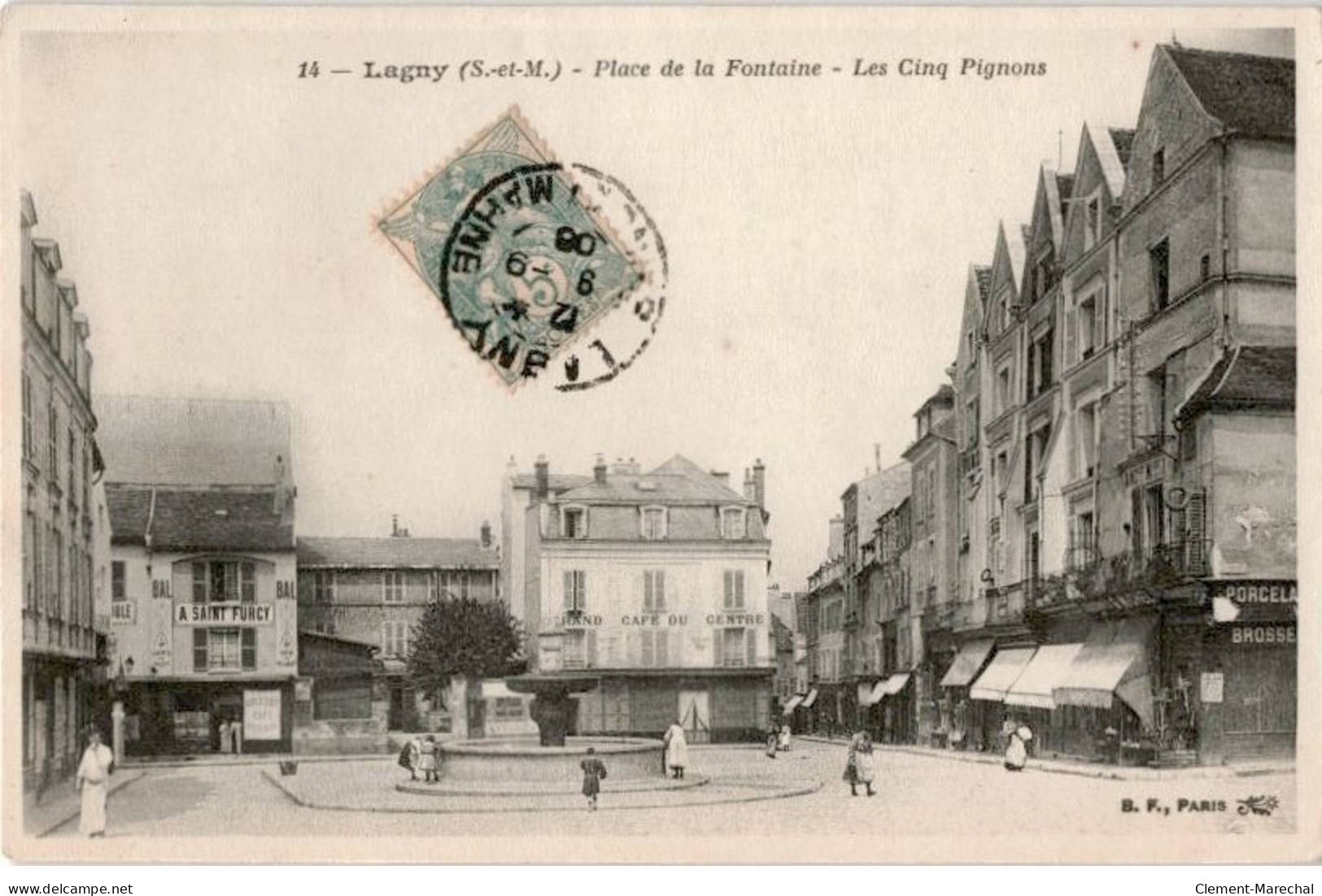 LAGNY: Place De La Fontaine, Les Cinq Pignons - Très Bon état - Lagny Sur Marne