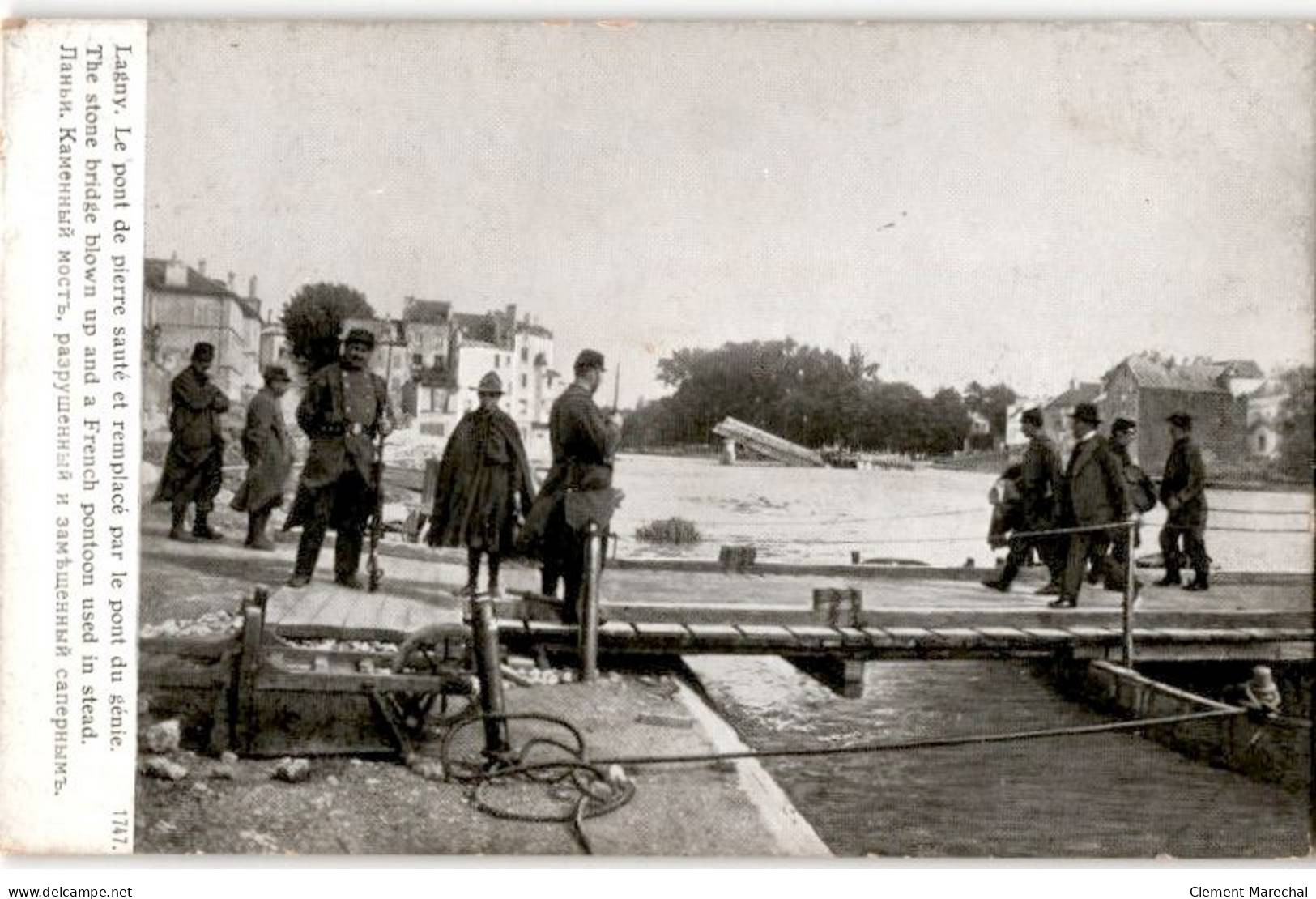 LAGNY: Le Pont De Pierre Sauté Et Remplacé Par Le Pont Du Génie - Très Bon état - Lagny Sur Marne