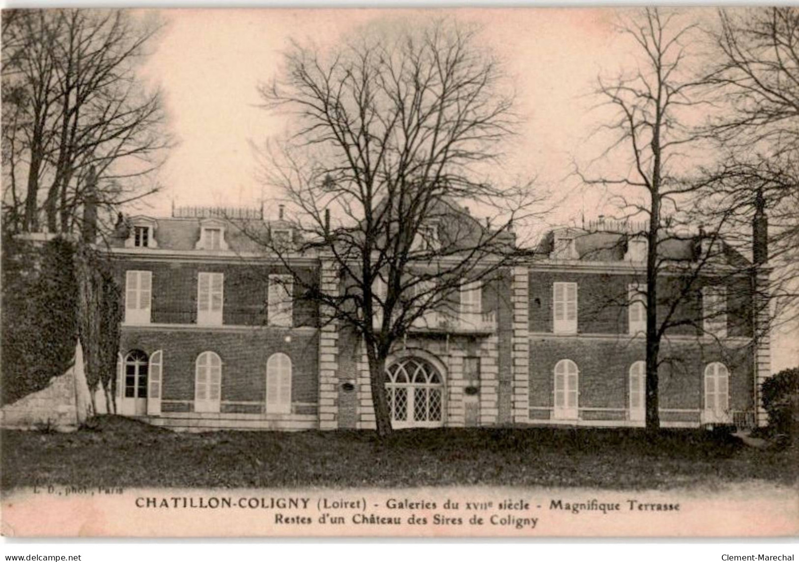 CHATILLON-COLIGNY: Galerie Du XVIIe Siècle Magnifique Terrasse Restes D'un Château Des Sires De Colligny- Très Bon état - Chatillon Coligny