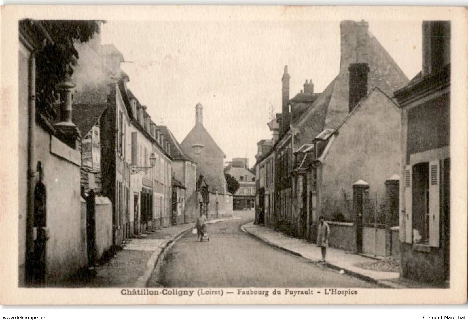 CHATILLON-COLIGNY: Faubourg Du Puyrault, L'hospice - Très Bon état - Chatillon Coligny