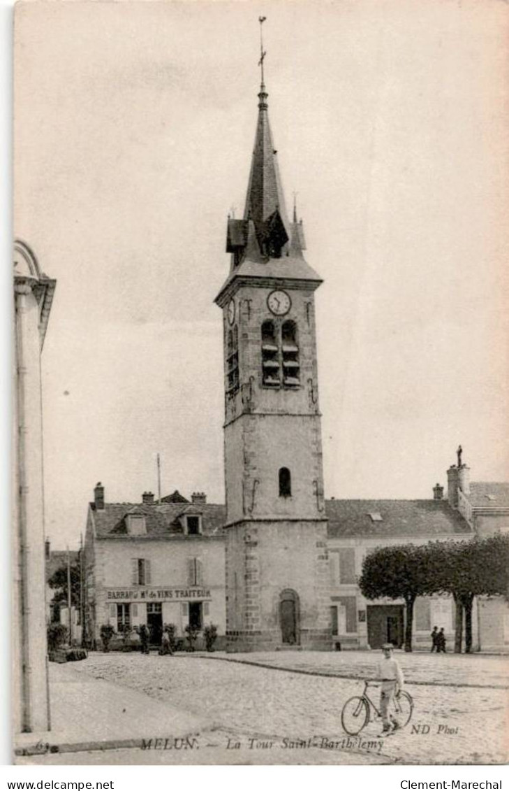 MELUN: La Tour Saint-barthélemy - Très Bon état - Melun