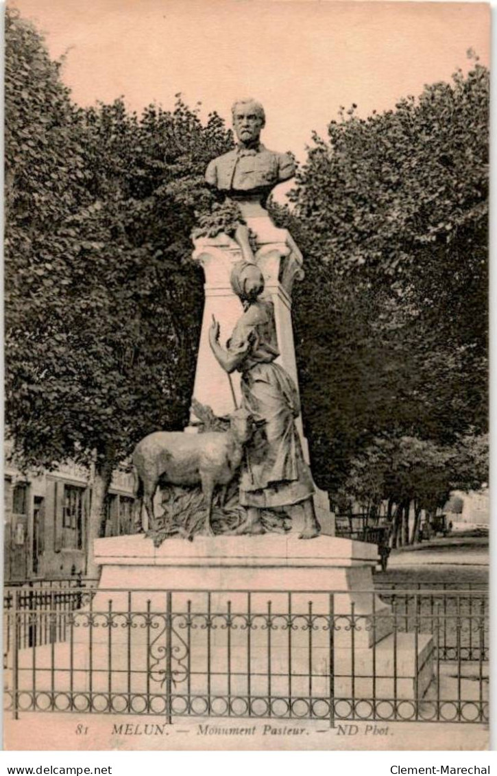 MELUN: Monument Pasteur - Très Bon état - Melun