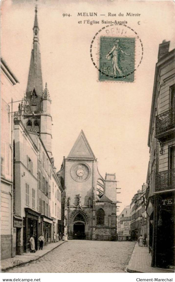 MELUN: église Saint-aspais, Rue Du Miroir - Très Bon état - Melun