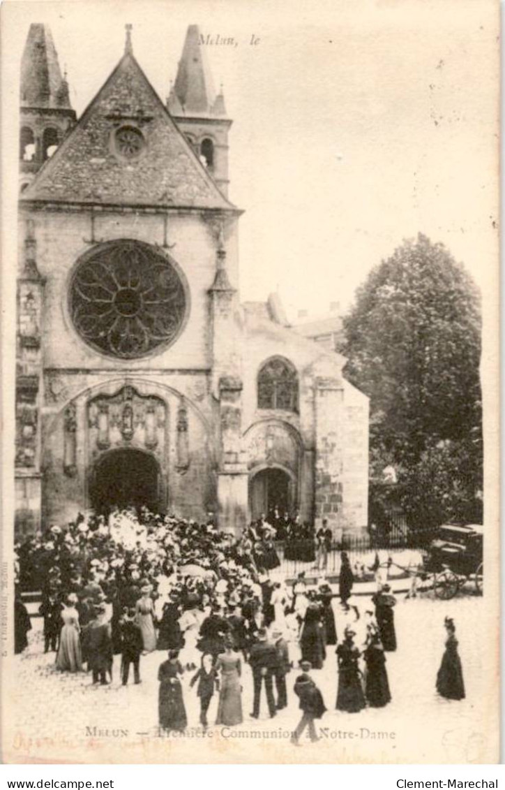 MELUN: Première Communion à Notre-dame - Très Bon état - Melun