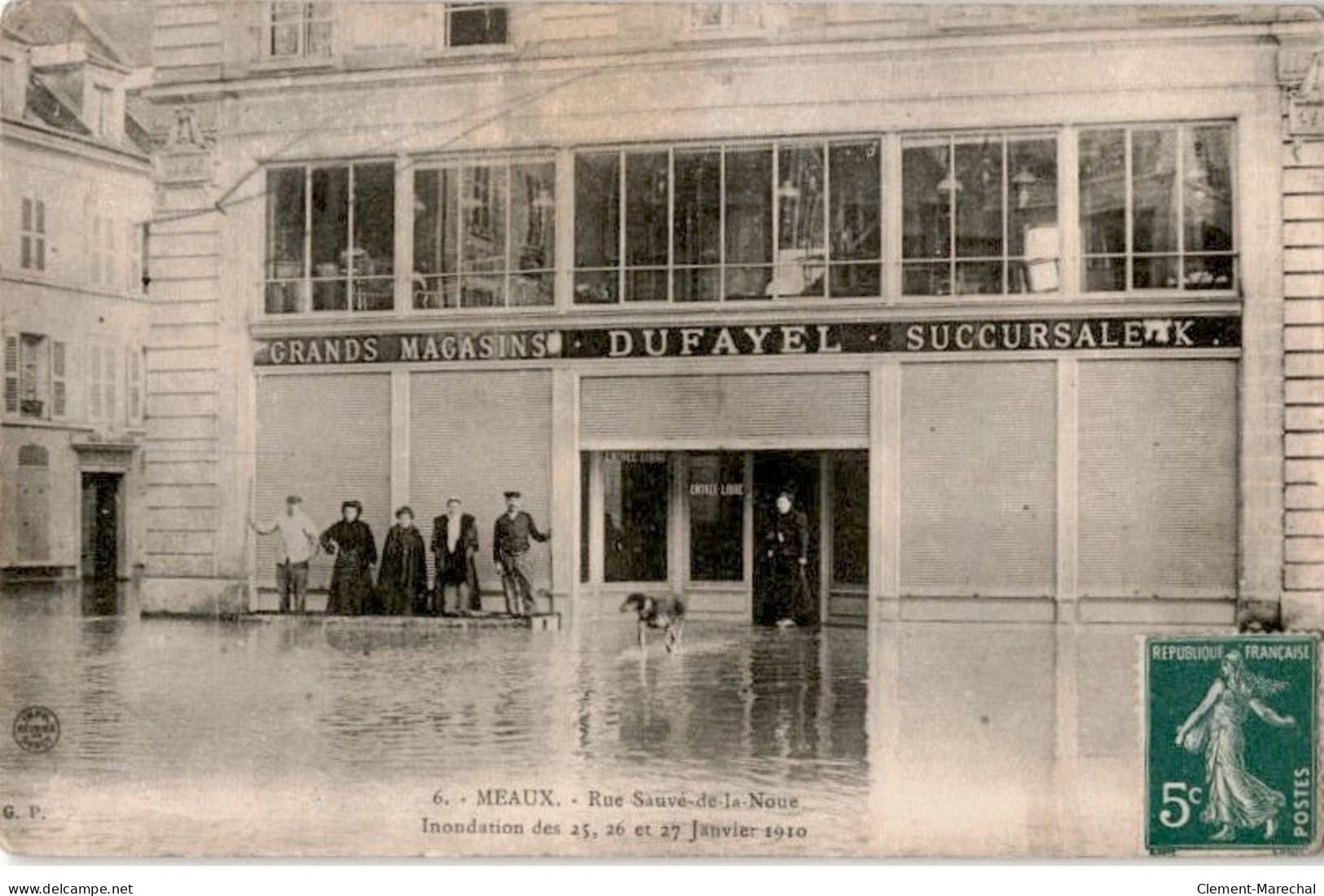 MEAUX: Rue Sauvé-de-la-noue Inondation Des 25-26-27 Janvier 1910 - Très Bon état - Meaux