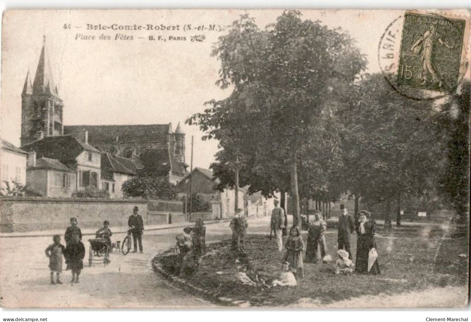 BRIE-COMTE-ROBERT: Place Des Fêtes - Très Bon état - Brie Comte Robert