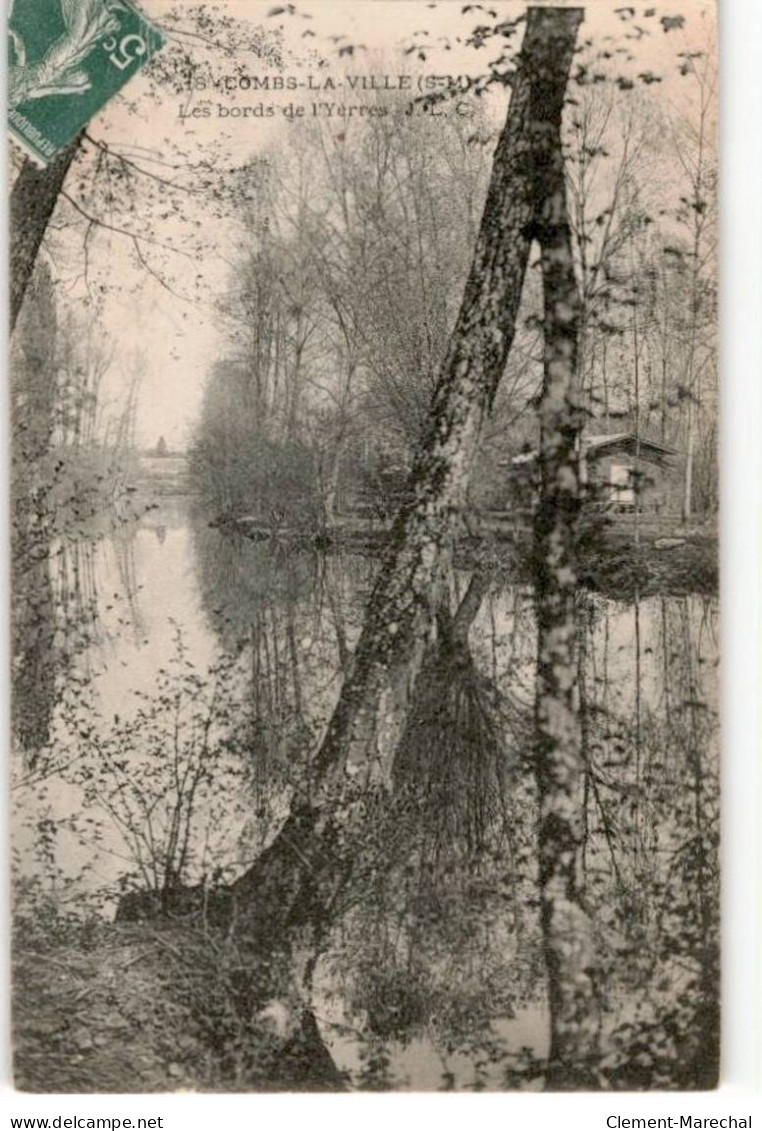 COMBS-la-VILLE: Les Bords De L'yerre - Très Bon état - Combs La Ville