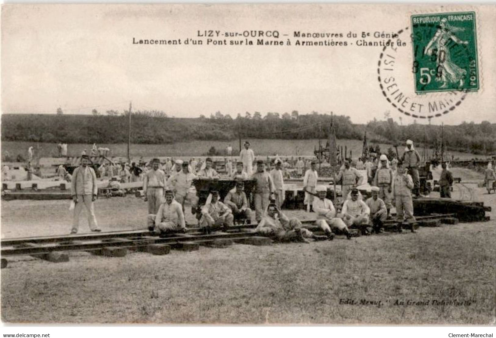 LIZY-sur-OURCQ: Manoeuvres Du 5e Génie Lancement D'un Pont Sur La Marne à Armentières, Chantier - état - Lizy Sur Ourcq