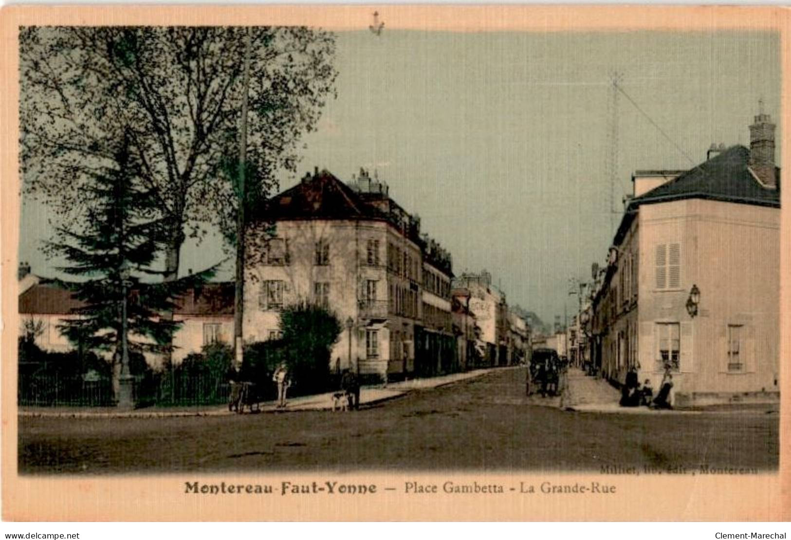 MONTEREAU-FAUT-YONNE: Place Gambetta, La Grande-rue - Très Bon état - Montereau