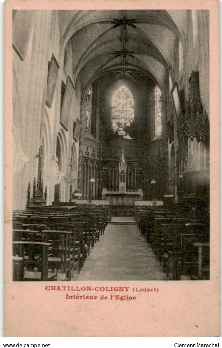 CHATILLON-COLIGNY: Intérieur De L'église - Très Bon état - Chatillon Coligny