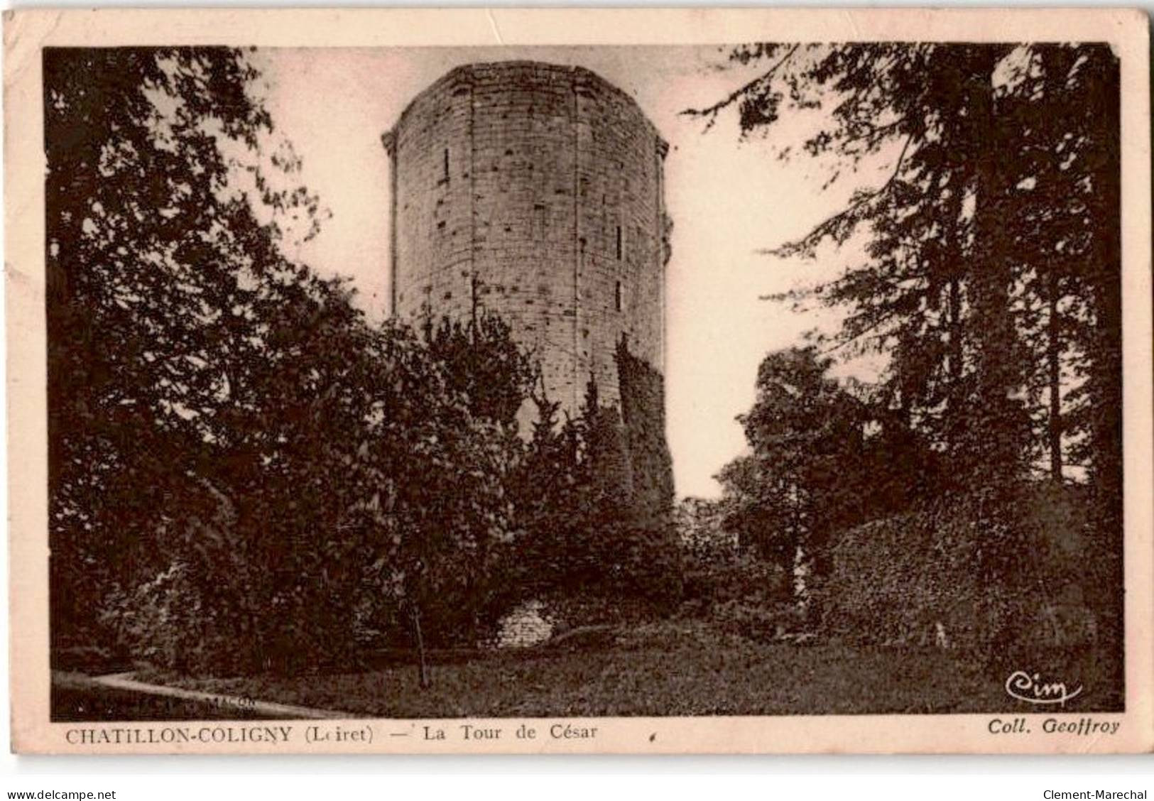 CHATILLON-COLIGNY: La Tour De César - Très Bon état - Chatillon Coligny