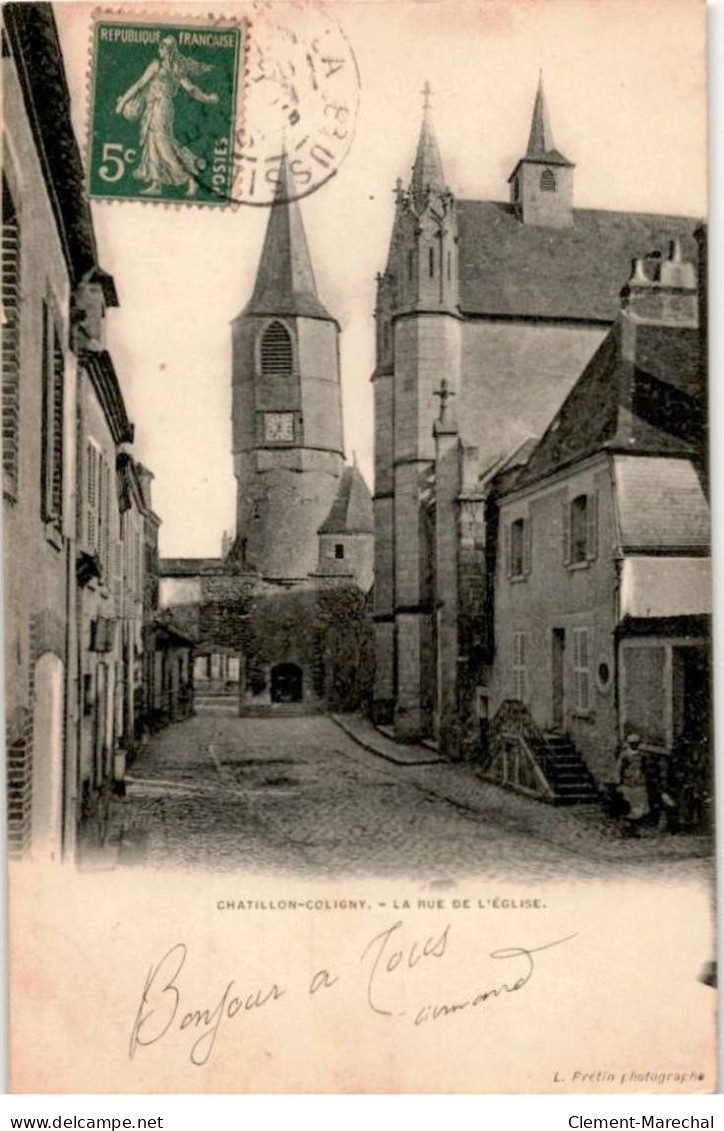 CHATILLON-COLIGNY: La Rue De L'église - Très Bon état - Chatillon Coligny