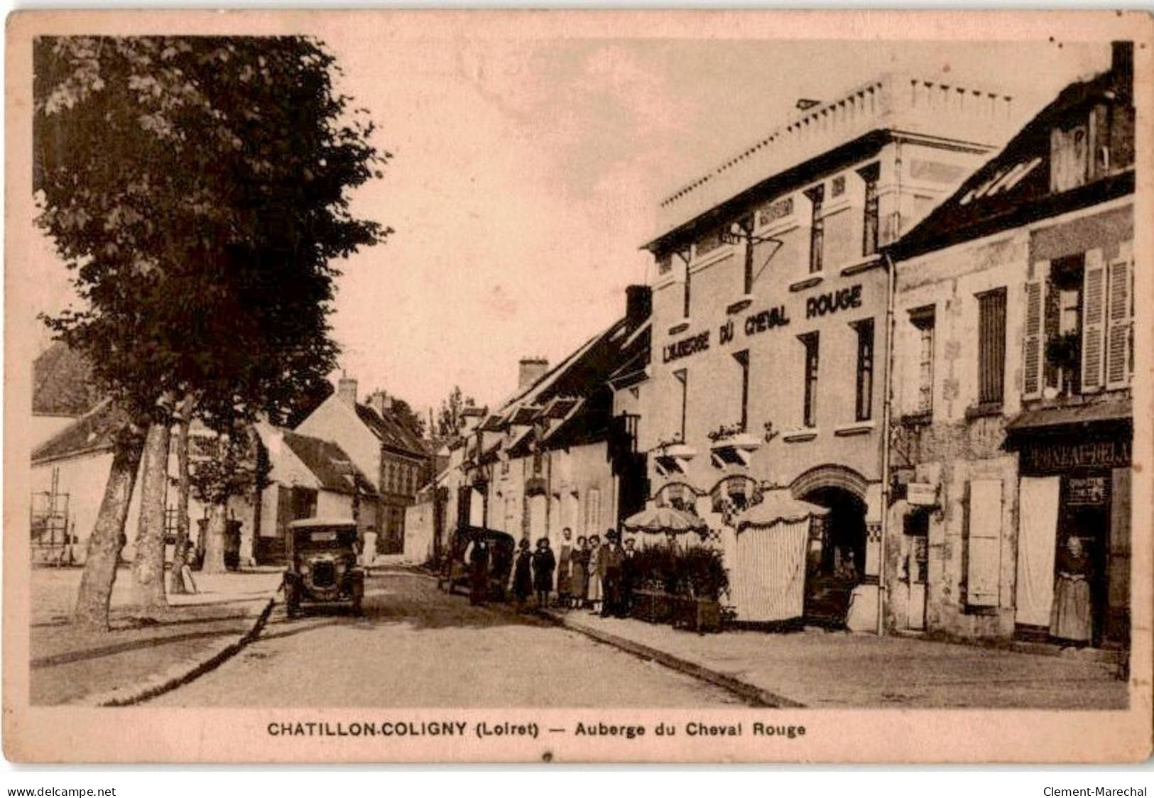 CHATILLON-COLIGNY: Auberge Du Cheval Rouge - Très Bon état - Chatillon Coligny