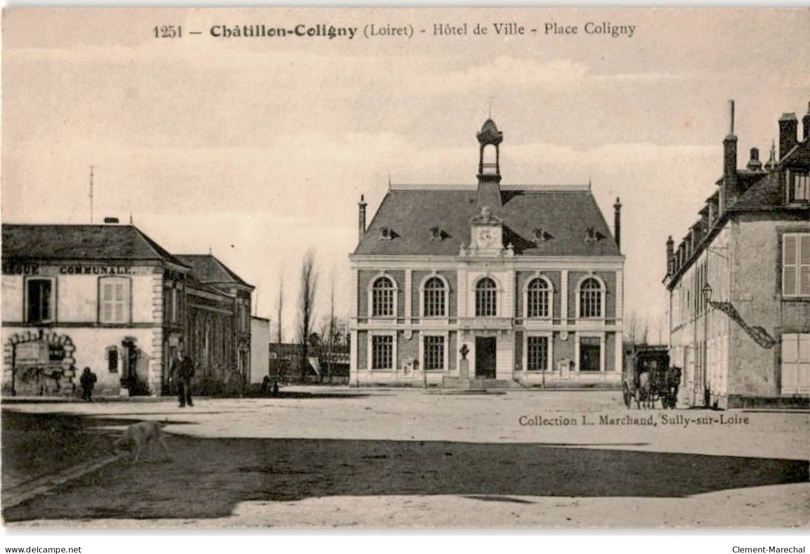 CHATILLON-COLIGNY: Hôtel De Ville Place Coligny - Très Bon état - Chatillon Coligny