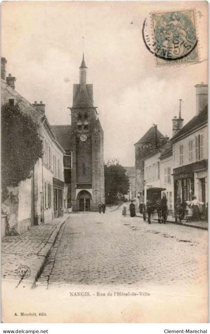 NANGIS: Rue De L'hôtel-de-ville - état - Nangis