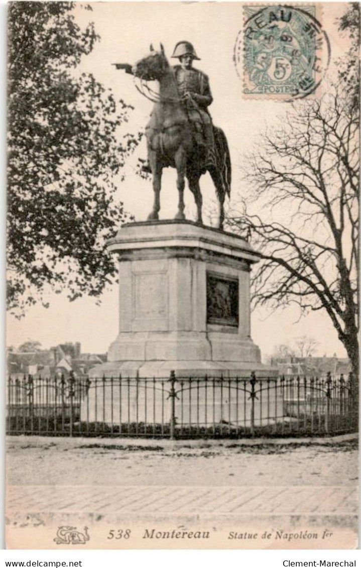 MONTEREAU: Pstatue De Napoléon 1er - Très Bon état - Montereau