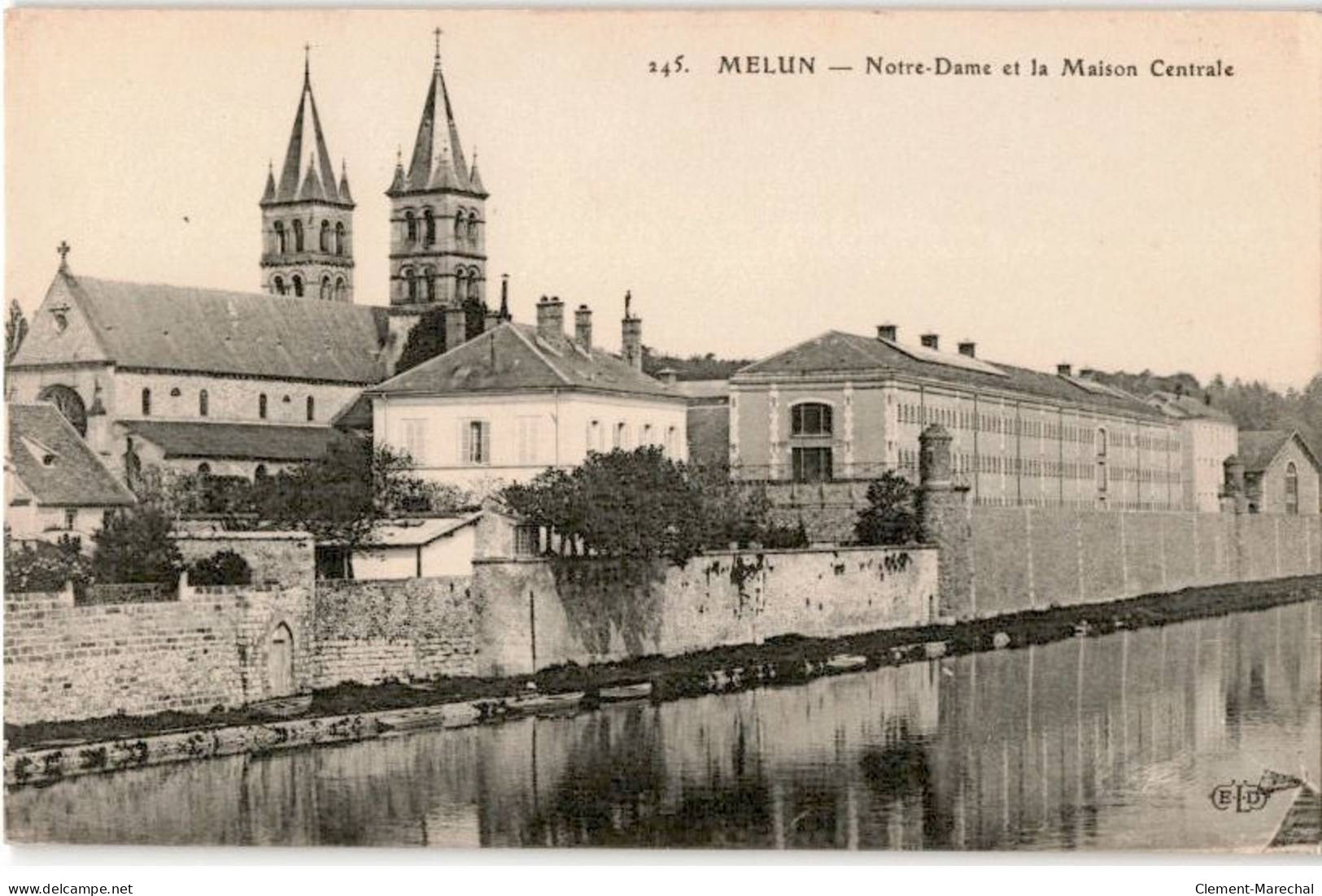 MELUN: Notre-dame Et La Maison Centrale - Très Bon état - Melun