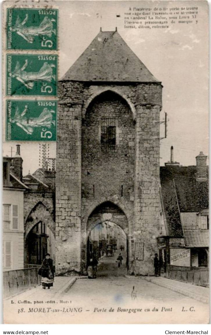 MORET-sur-LOING: Porte De Bourgogne Vu Du Pont - Très Bon état - Moret Sur Loing