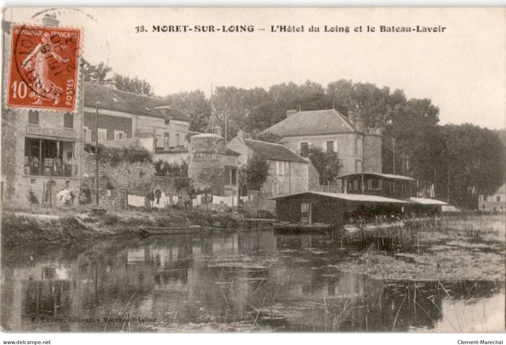 MORET-sur-LOING: L'hôtel Du Loing Et Le Bateau-lavoir - Très Bon état - Moret Sur Loing