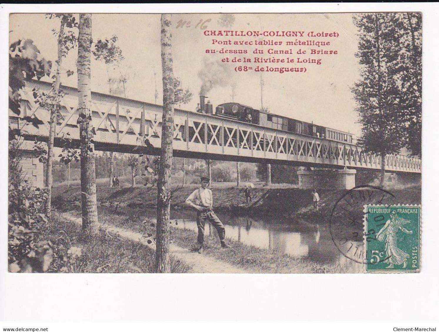 CHATILLON-COLIGNY - Pont Avec Tablier Métallique Au Dessus Du Canal De Briare Et De La Rivière Le Loing - Très Bon état - Chatillon Coligny