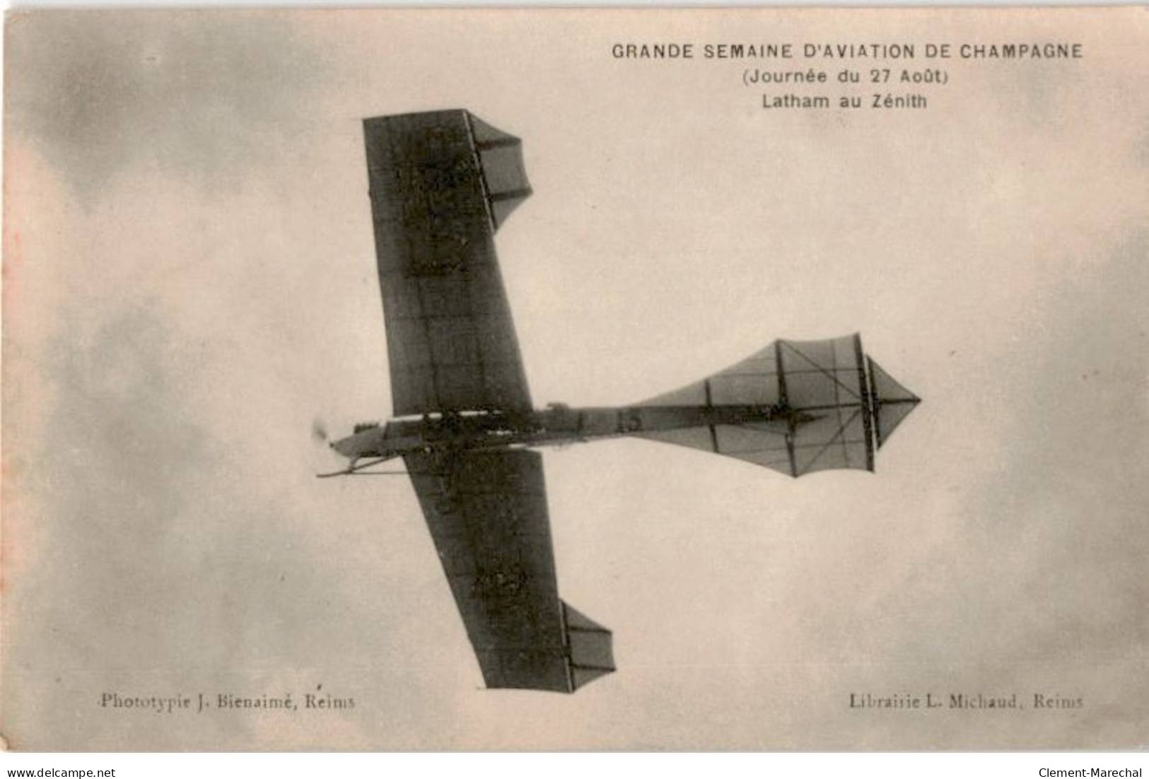 AVIATION: Latham Au Zénith Grande Semaine D'aviation De Champagne - Très Bon état - ....-1914: Voorlopers