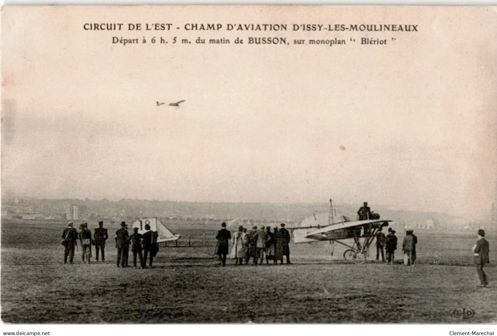 AVIATION: Départ à 6h. 5m. Du Matin De Busson Sur Monoplan "blériot" - Bon état - ....-1914: Precursors