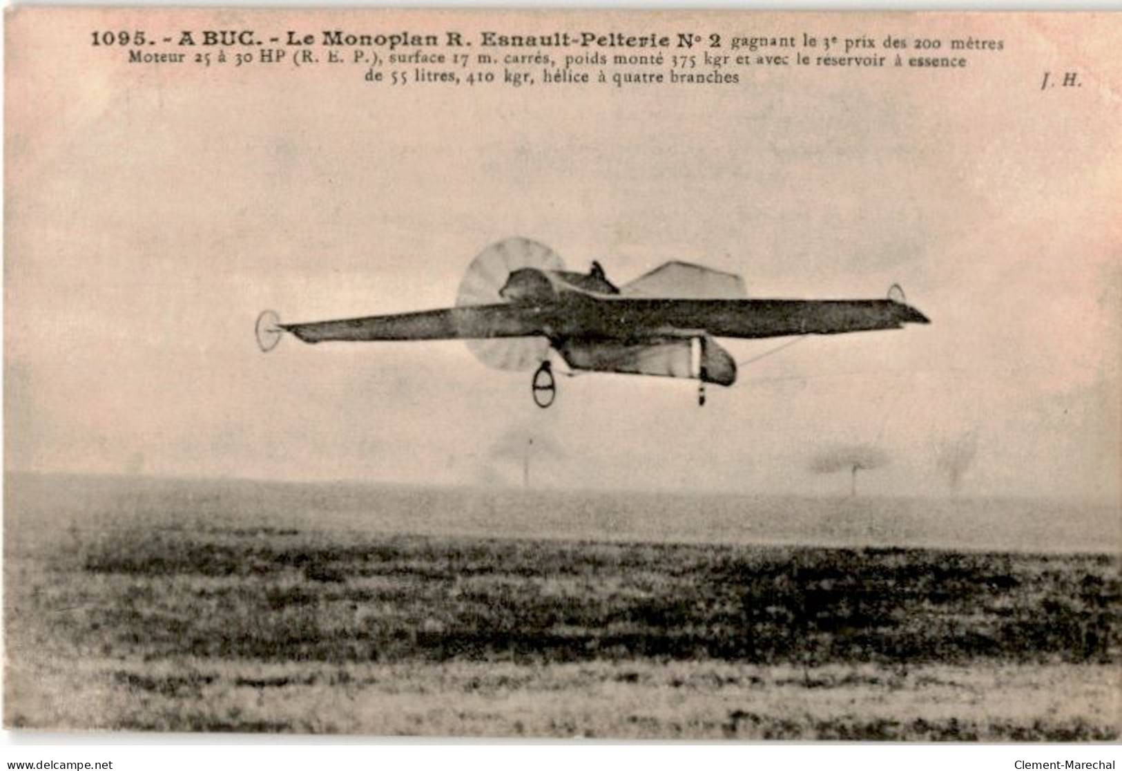 AVIATION: A Buc Monoplan R. Esnault-Pelterie N°2 Gagant Le 3e Prix Des 200 Mètres - Très Bon état - ....-1914: Voorlopers