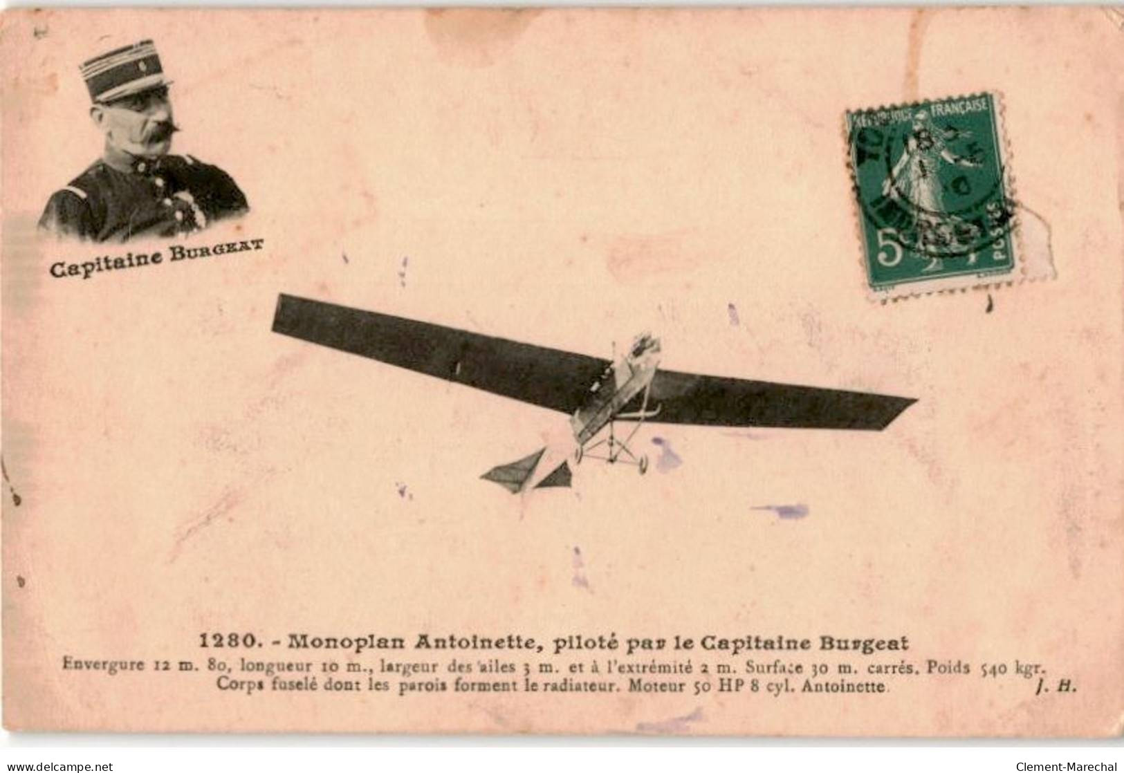 AVIATION: Mononplan Antoinette, Piloté Par Le Capitaine Burgeat, Corps Fuselé - Très Bon état - ....-1914: Precursores