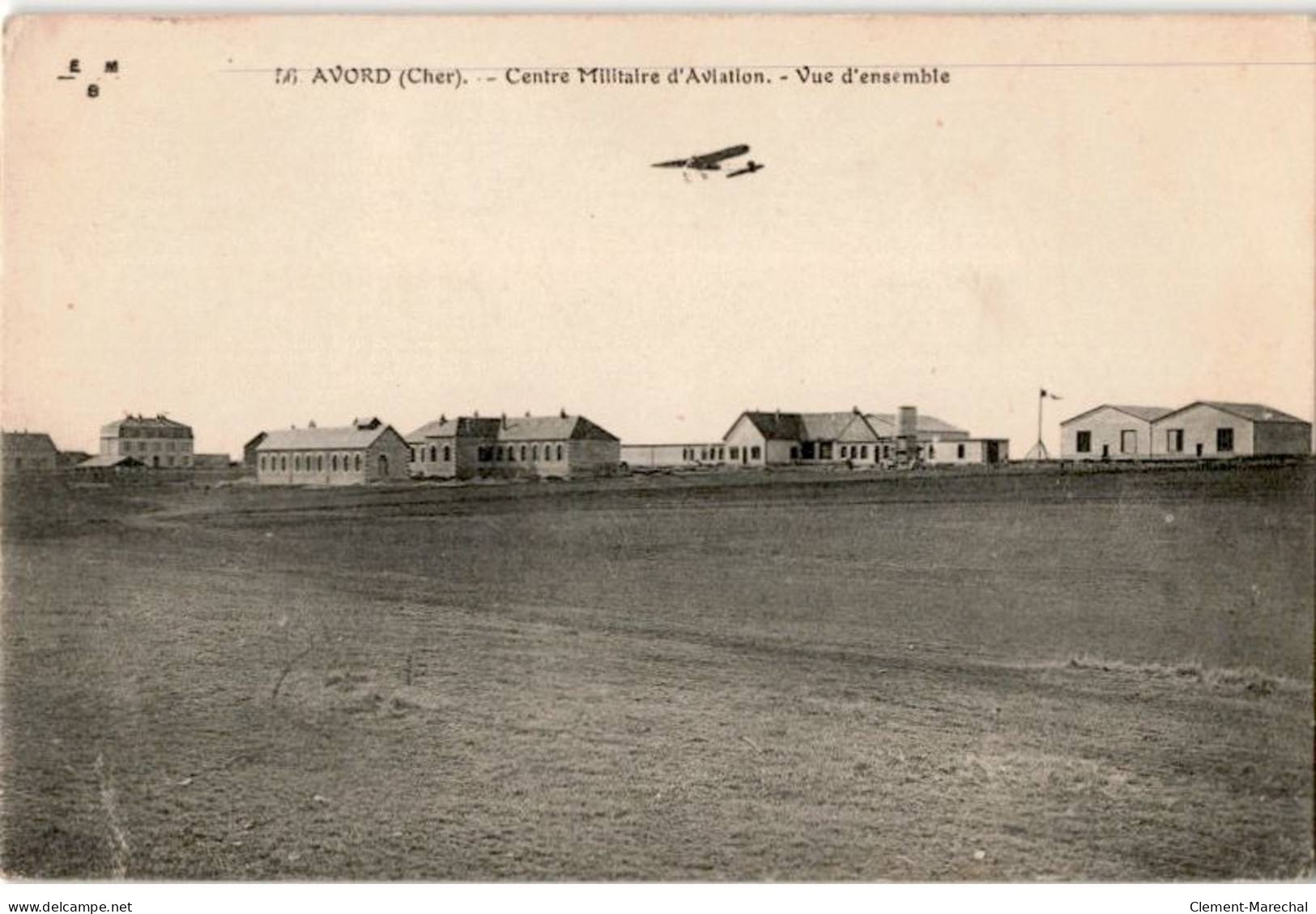 AVIATION: Avord, Centre Militaire D'aviation, Vue D'ensemble - Très Bon état - ....-1914: Voorlopers