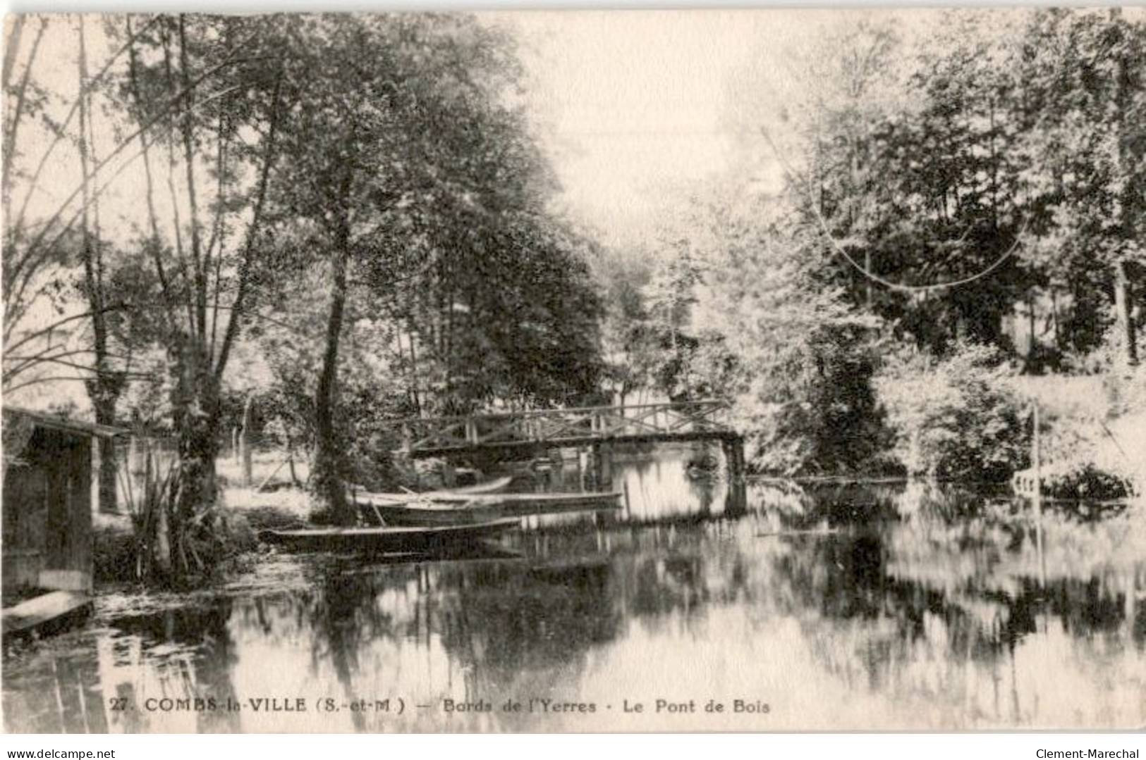 COMBS-la-VILLE: Bords De L'yerres Le De Bois - Très Bon état - Combs La Ville