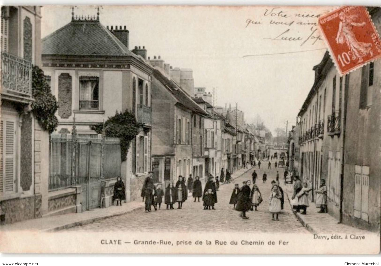 CLAYE: Grande-rue Prise De La Rue Du Chemin De Fer - Très Bon état - Claye Souilly