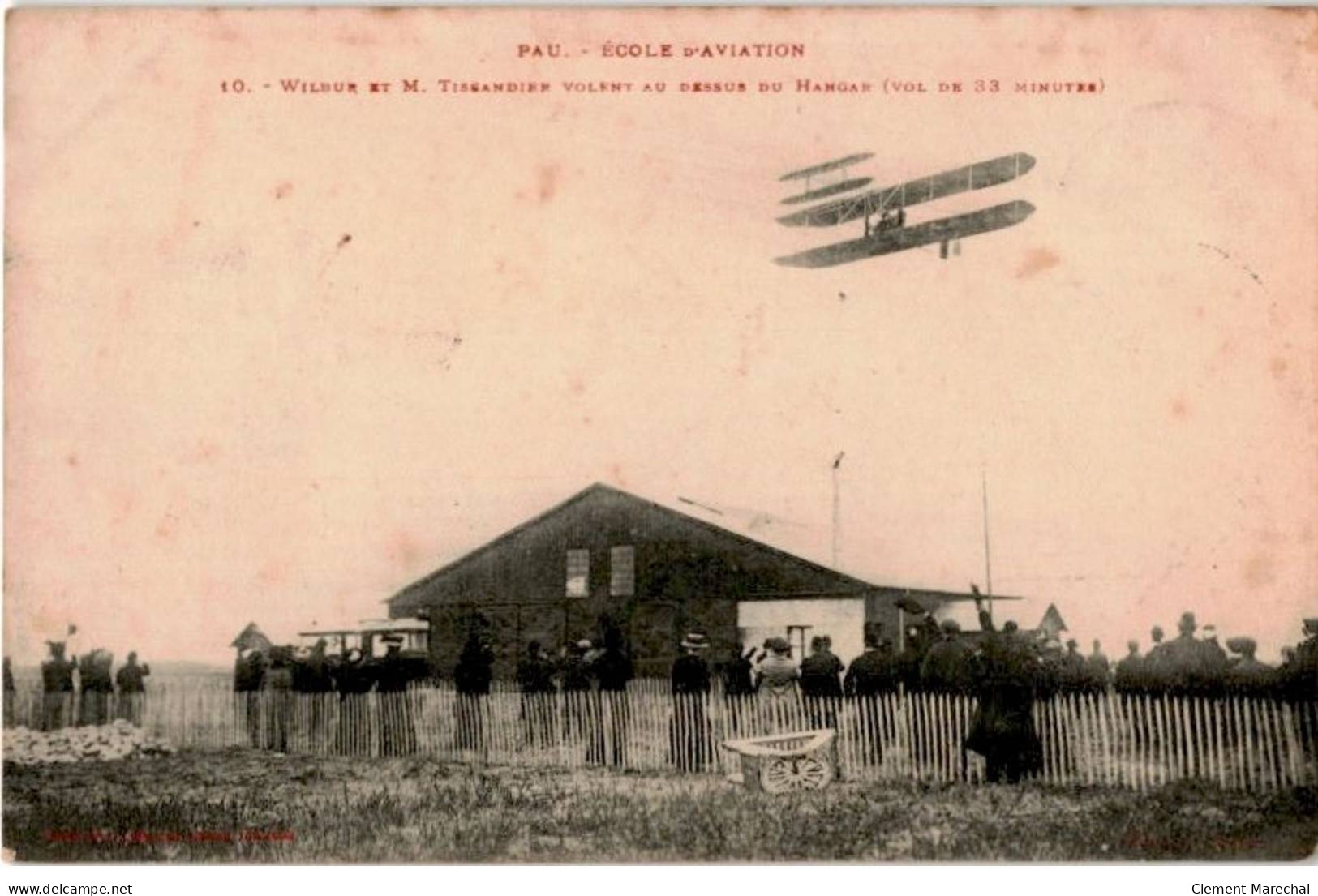 AVIATION: école D'aviation Wilbur Et M. Tissandier Volent Au Dessus Du Hangar (vol De 33 Minutes) - Très Bon état - ....-1914: Precursores