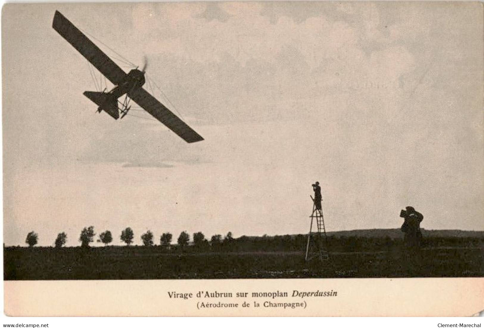 AVIATION: Virage D'aubrun Sur Monoplan Deperdussin Aérodrome De La Champagne - Très Bon état - ....-1914: Precursores