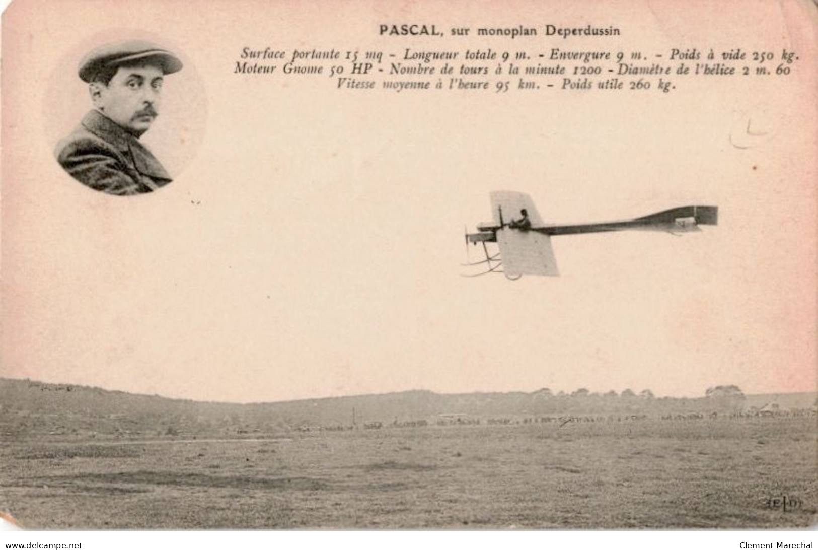 AVIATION: Pascal Sur Mononplan Deperdussin Surface Portante 15mq Longueur Total 9m Envergure 9m - Très Bon état - ....-1914: Precursors