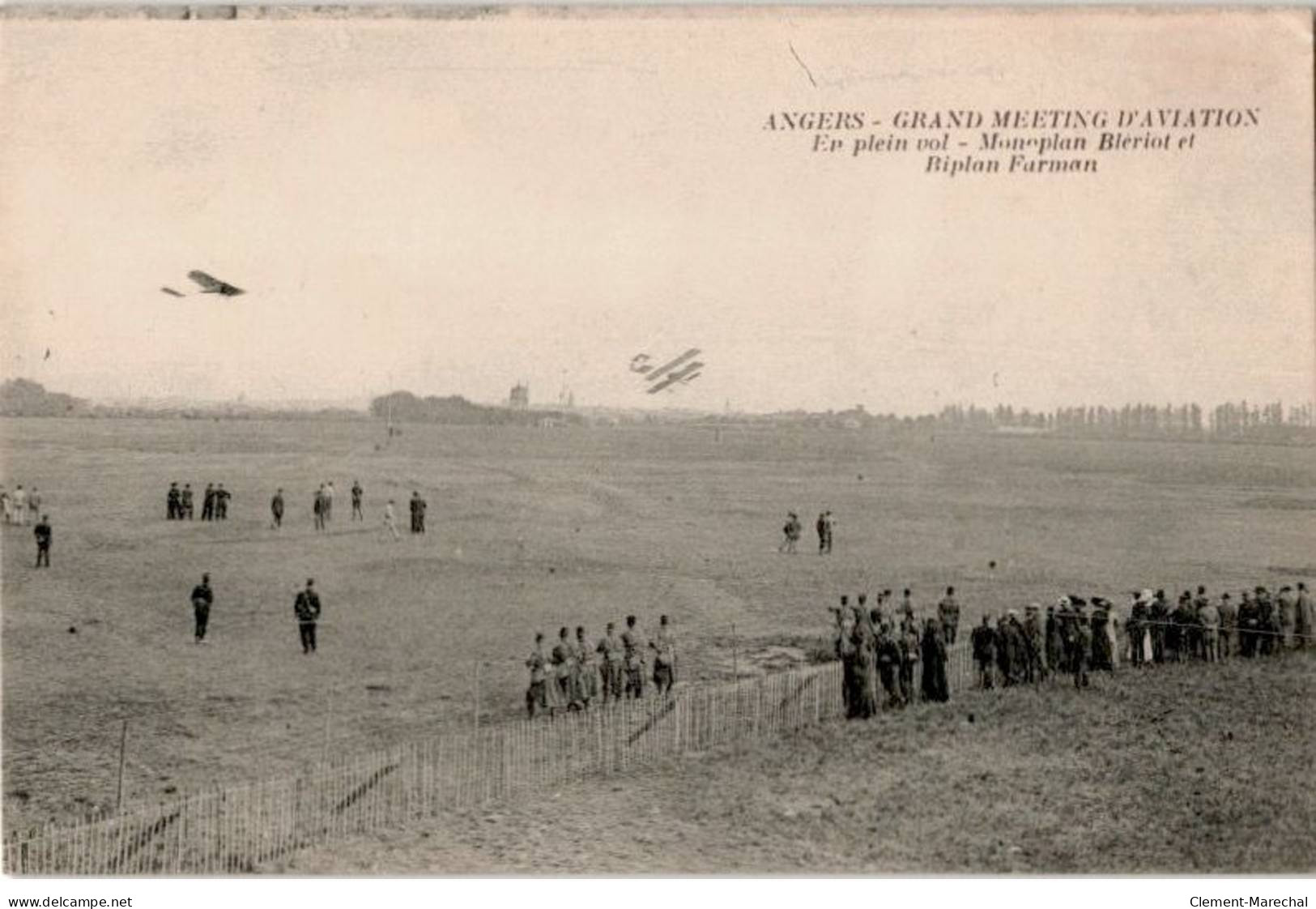 AVIATION: Angers Grand Meeting D'aviation Monoplan Blériot Et Biplan Farman - Très Bon état - ....-1914: Precursors