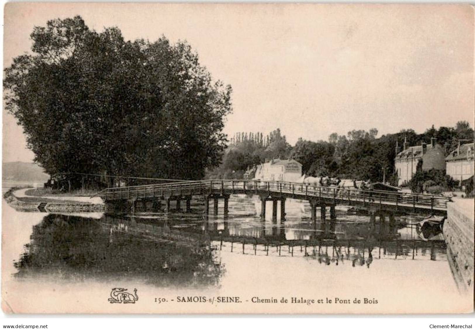 SAMOIS-sur-SEINE: Chemin De Halage Et Le Pont De Bois - Très Bon état - Samois