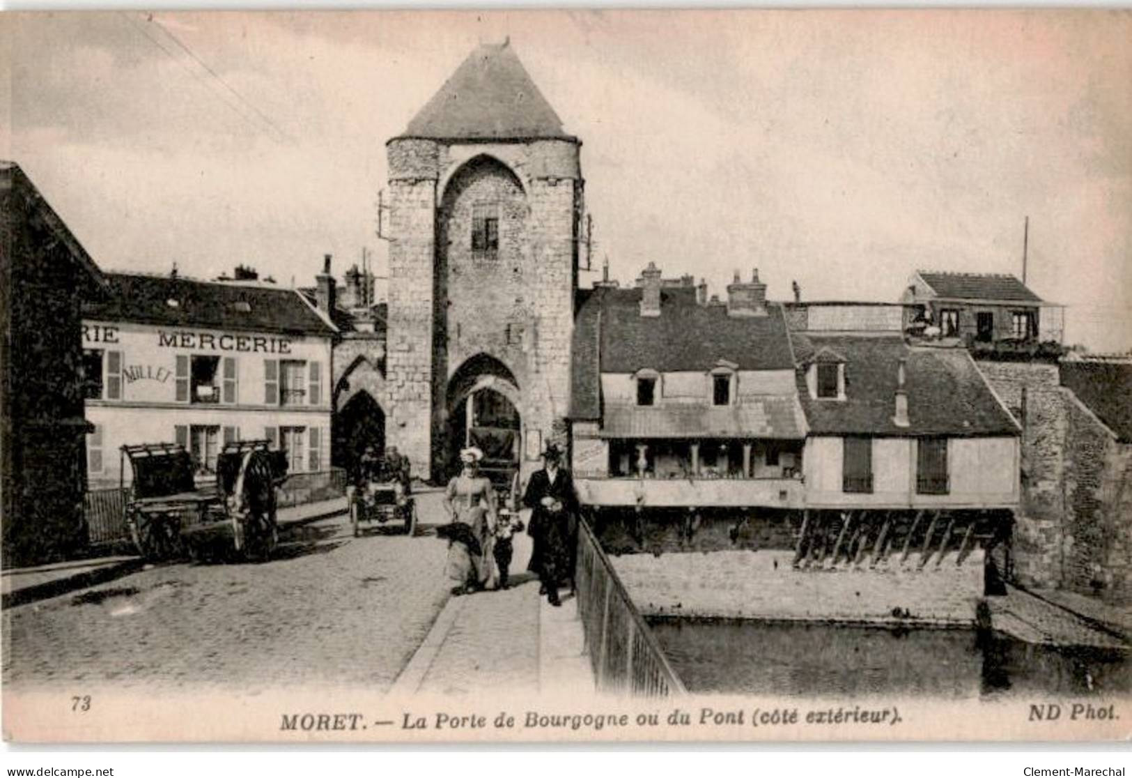 MORET: La Porte De Bourgogne Ou Du Pont Côté Extérieur - Très Bon état - Moret Sur Loing