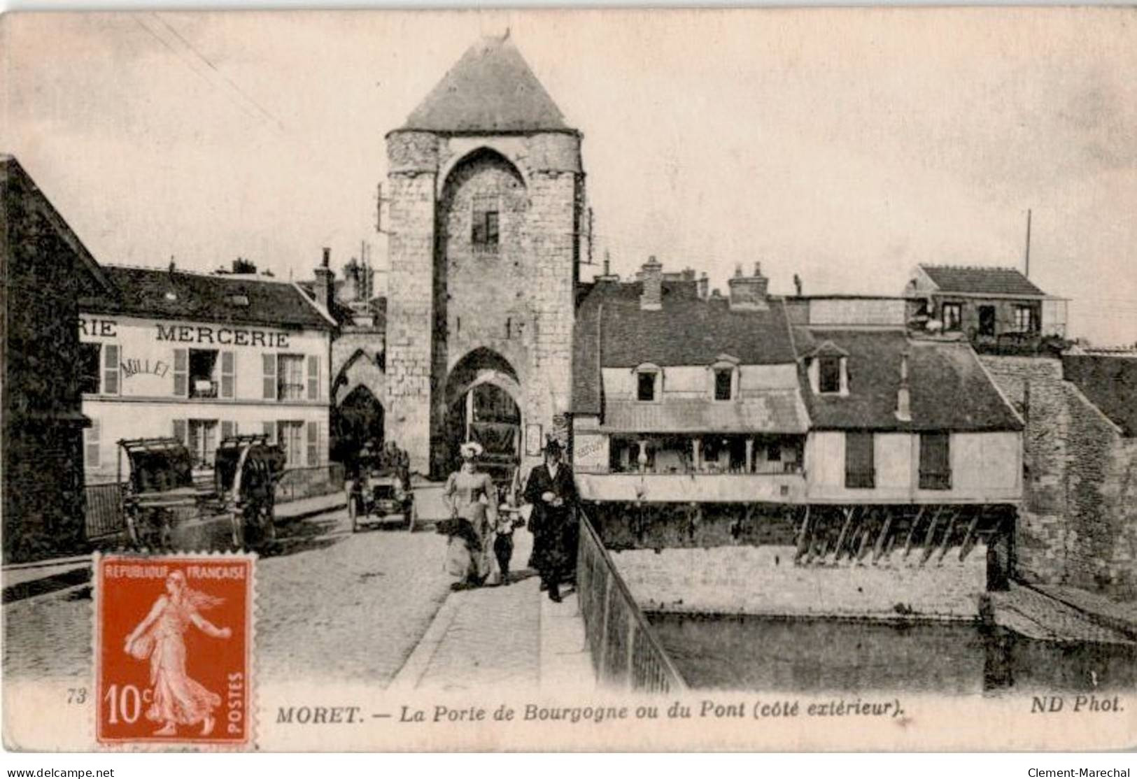 MORET: La Porte De Bourgogne Ou Du Pont Côté Extérieur - Très Bon état - Moret Sur Loing