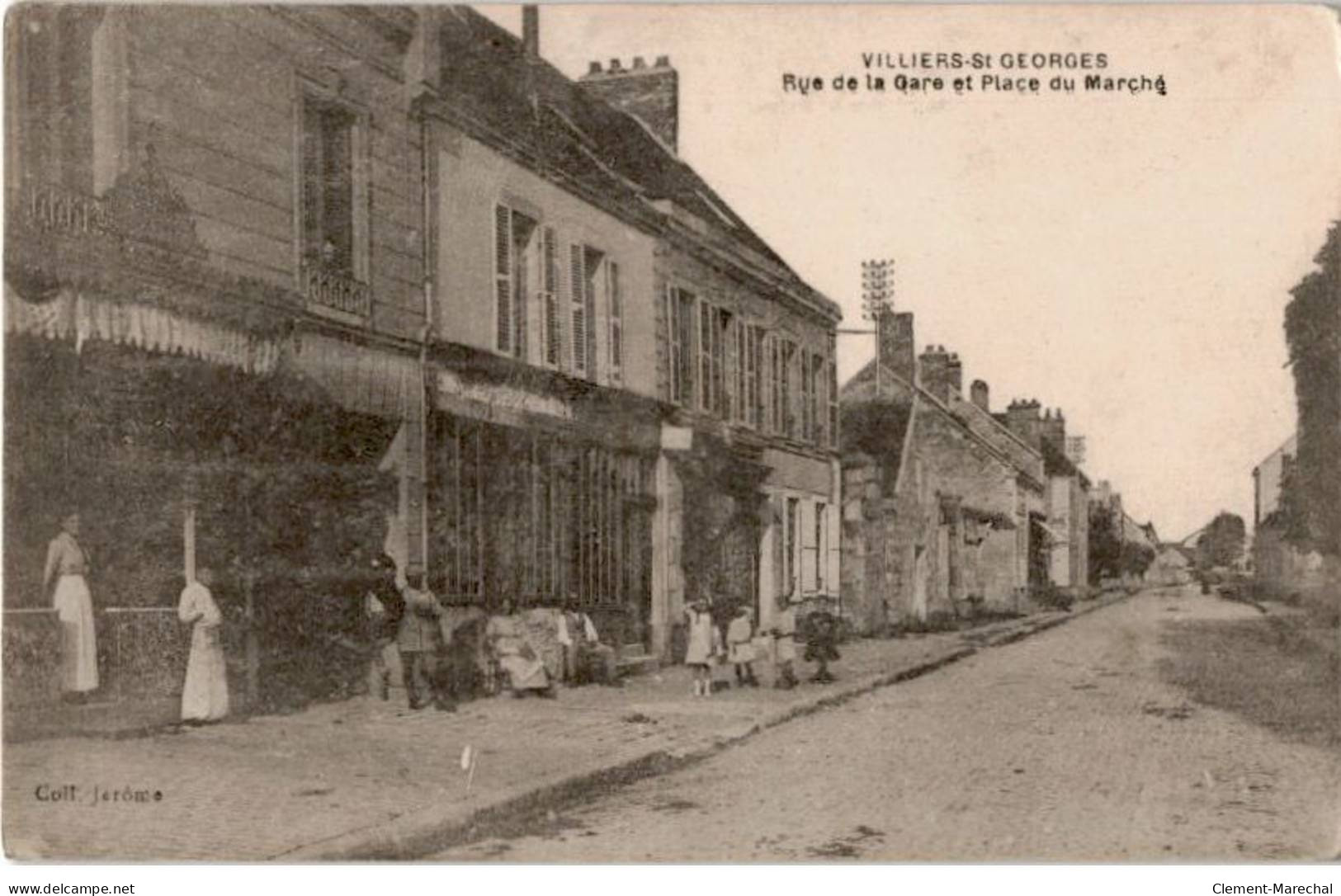 VILLIERS-SAINT-GEORGES: Rue De La Gare Et Place Du Marché - Très Bon état - Villiers Saint Georges