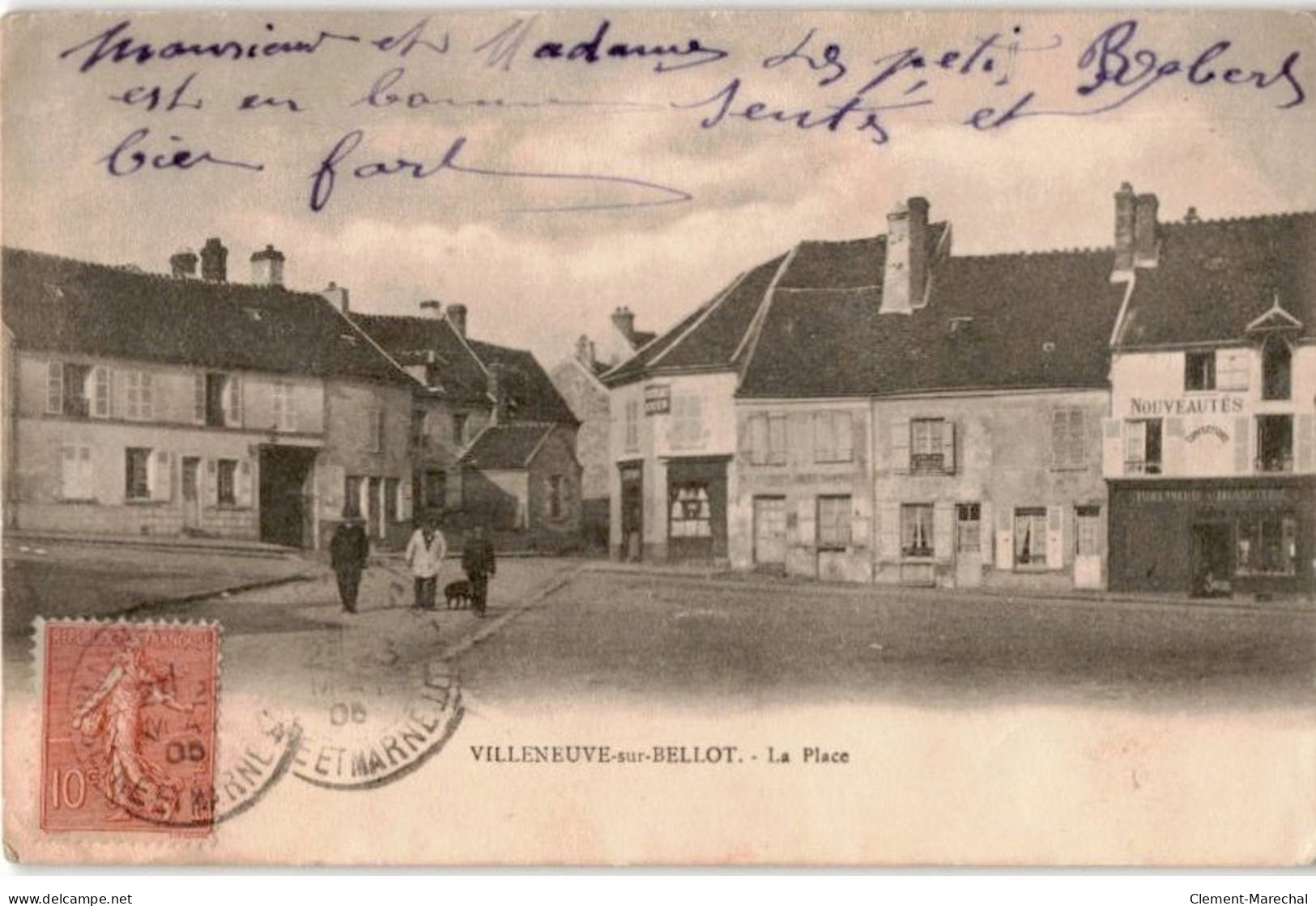 VILLENEUVE-sur-BELLOT: La Place - Très Bon état - Otros & Sin Clasificación