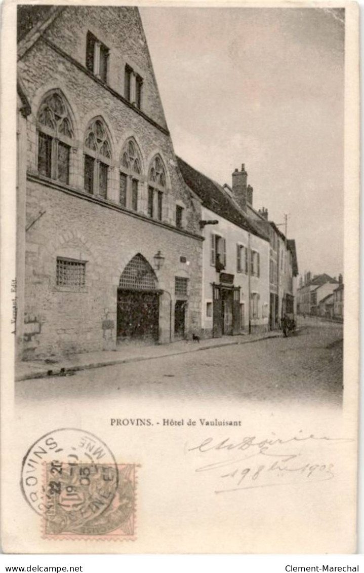 PROVINS: Hôtel De Vauluisant - état - Provins